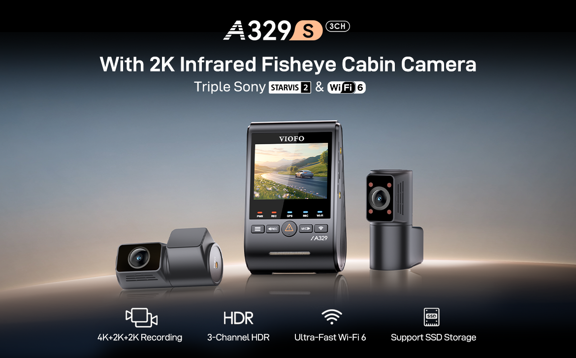 Introducing VIOFO A329S 3CH with 2K Infrared Fisheye Cabin Camera — Capture Both Inside & Out with Enhanced Clarity